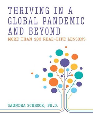 cover image of Thriving in a Global Pandemic and Beyond:: More than 100 Real-Life Lessons